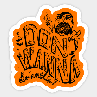 I Don't Wanna Sticker